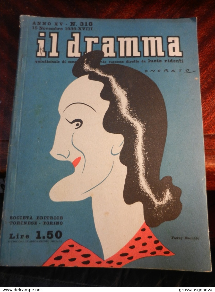 9) RIVISTA IL DRAMMA ANNO XV N° 318 NOVEMBRE 1939 - Altri & Non Classificati