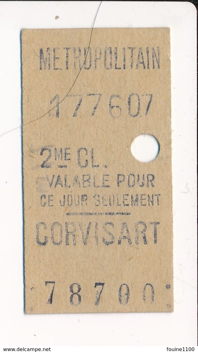 Ticket De Métro De Paris ( Métropolitain ) 2me Classe ( Station ) CORVISART - Europe