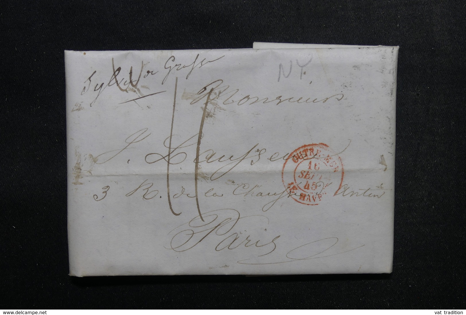 ETATS UNIS - Lettre De New York Pour Paris En 1845 - L 52900 - …-1845 Vorphilatelie