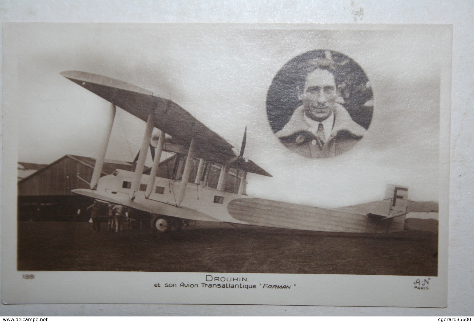 Carte Photo - Drouhin Et Son Avion Transatlanique  - Farman - 1919-1938: Entre Guerres