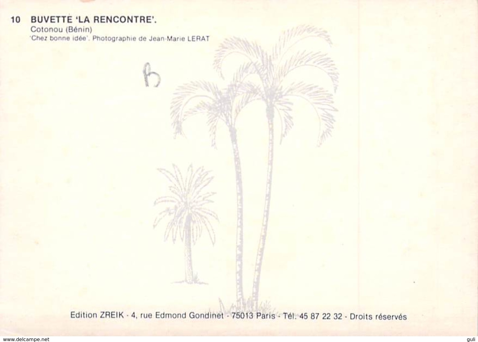 Afrique- BENIN COTONOU Buvette La Rencontre (B) (Chez Bonne Idée Editions : ZREIK Photo Lerat N°10)*PRIX FIXE - Benin