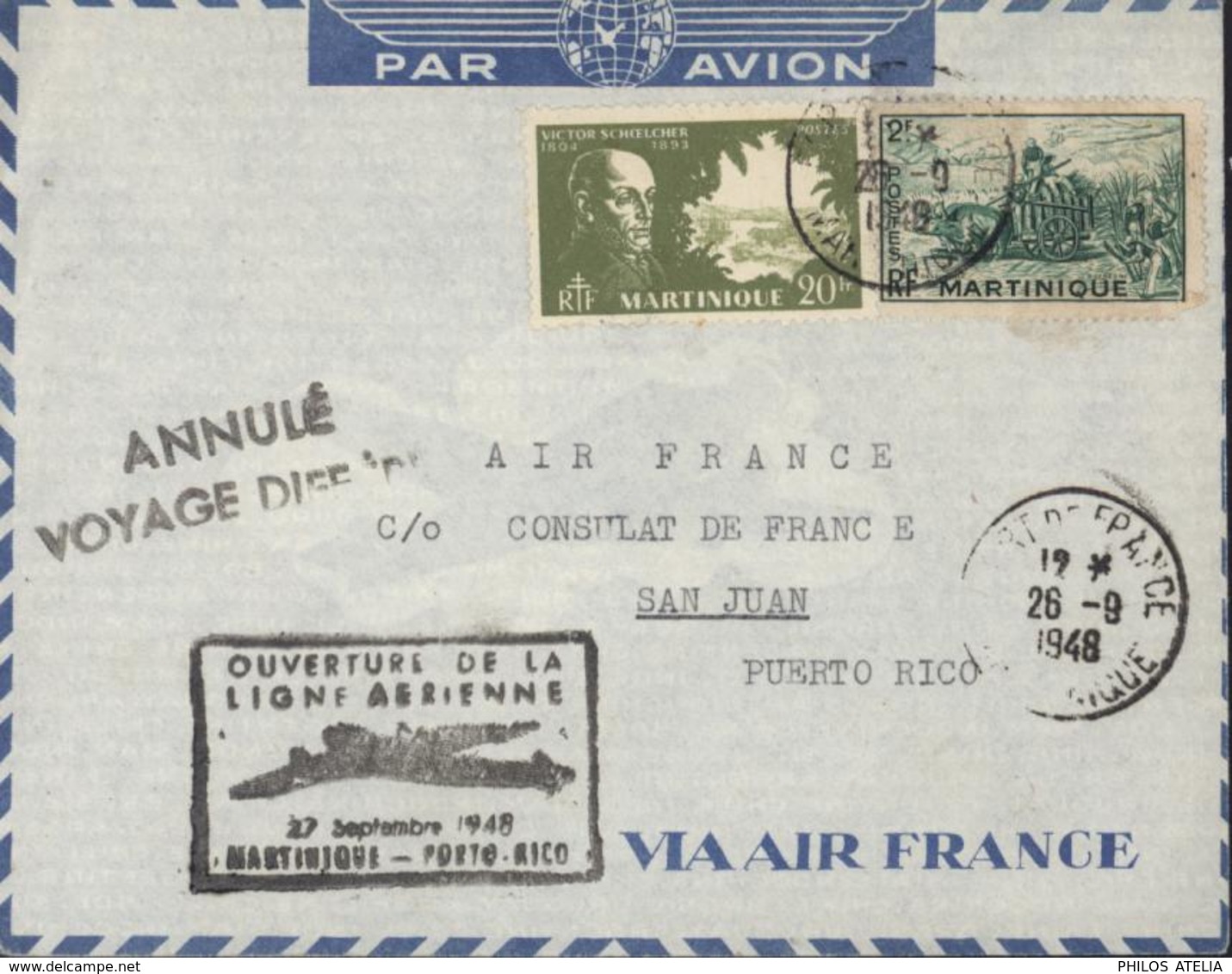 YT Martinique 217 232 CAD Fort De France 26 9 48 Cachet Ouverture Ligne Aérienne Avion 27 9 48 Martinique Porto Rico - Airmail