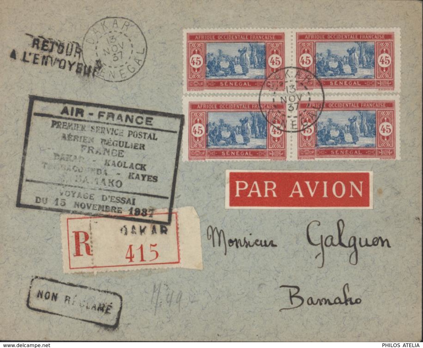 Cachet Air France 1er Service Postal Aérien Régulier France Dakar Kaolack Tambacounda Kayes Bamako Voyage Essai 15 11 37 - Airmail