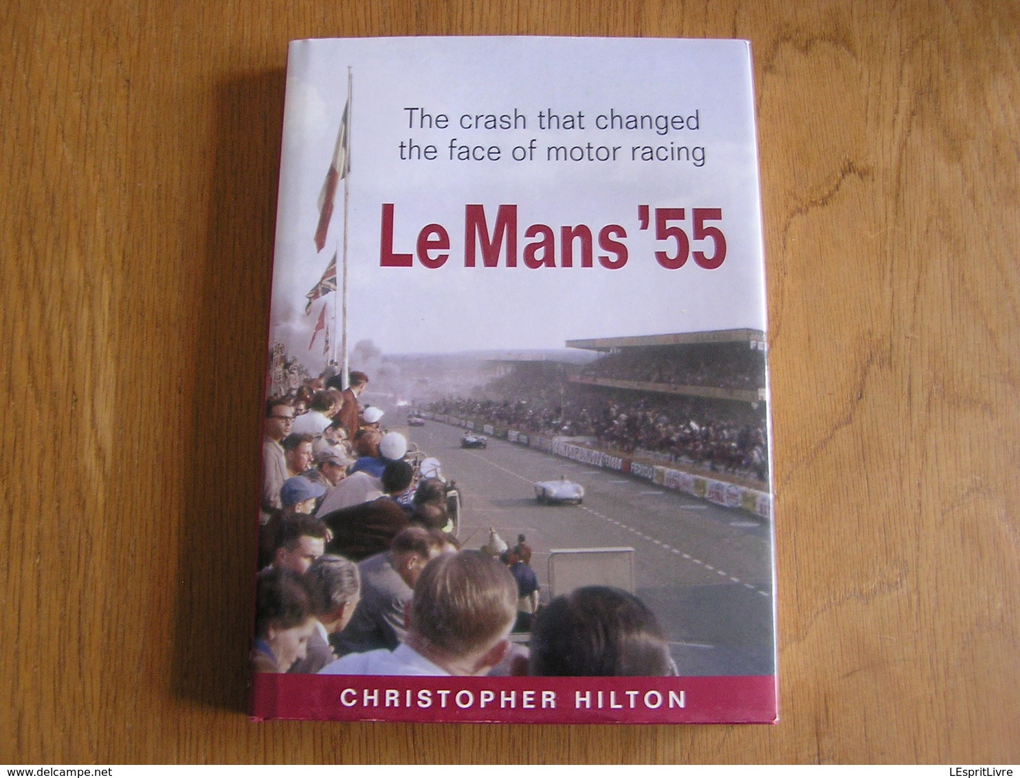 LE MANS ' 55 Racing Cars Course Automobile France Crash Accident Automobile Auto Le Mans 1955 France Motor Racing Race - 1950-Hoy