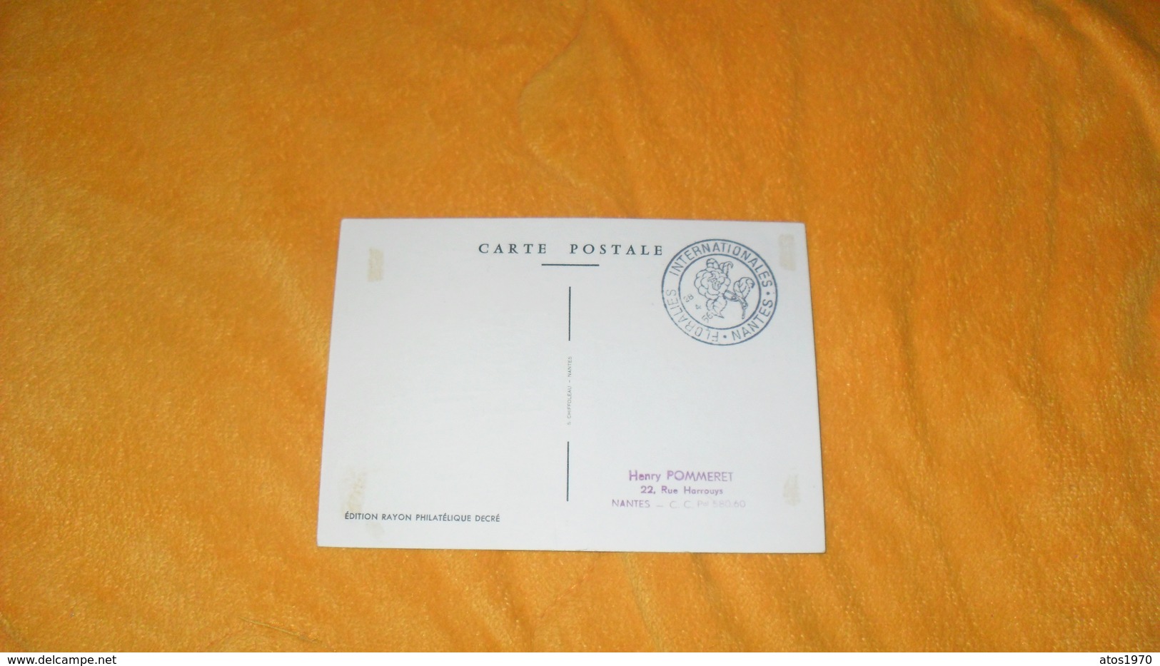 CARTE POSTALE FLORALIES INTERNATIONALES NANTES DE 1956../ CACHET NANTES + TIMBRE FLEURS ET PARFUMS - Cachets Commémoratifs