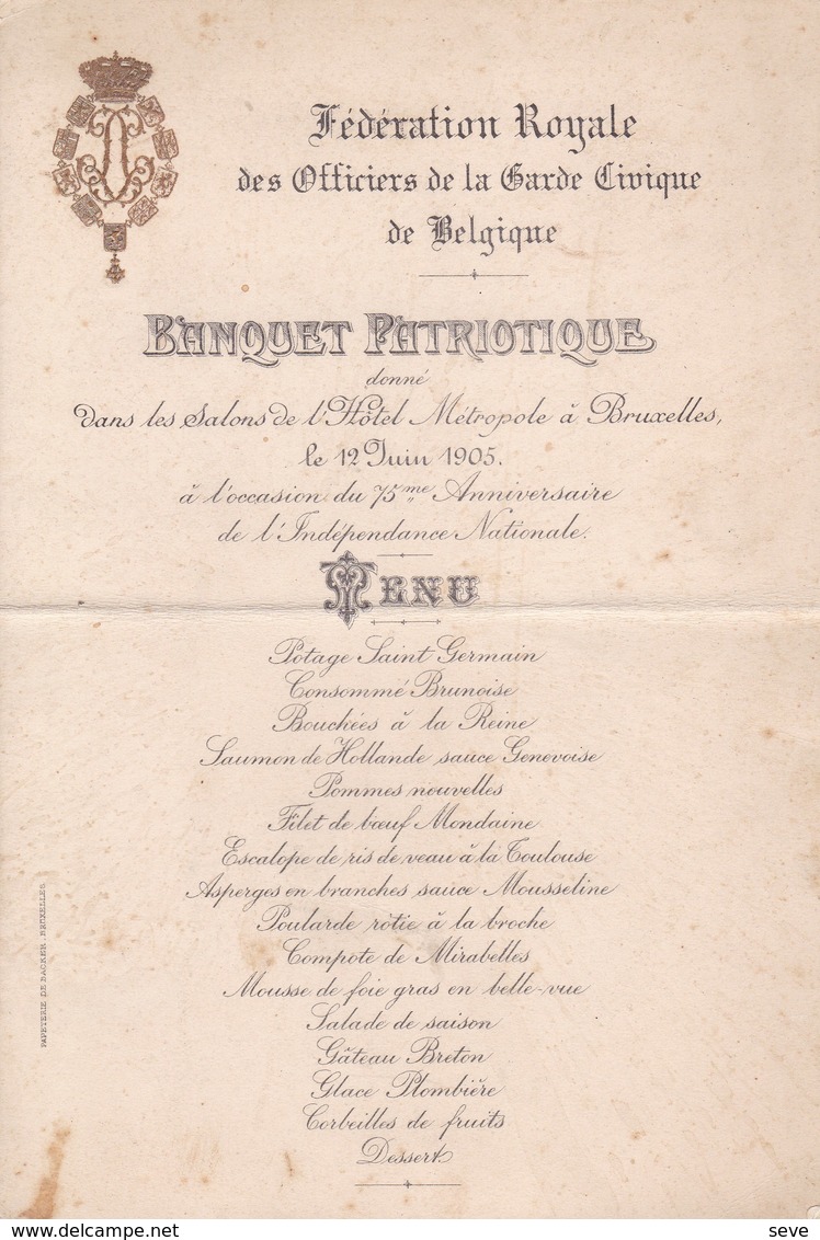 BRUXELLES 1905 Banquet Patriotique Fédération Royale Des Officiers De La Garde Civique 75e Anniversaire Belgique Menu - Menus