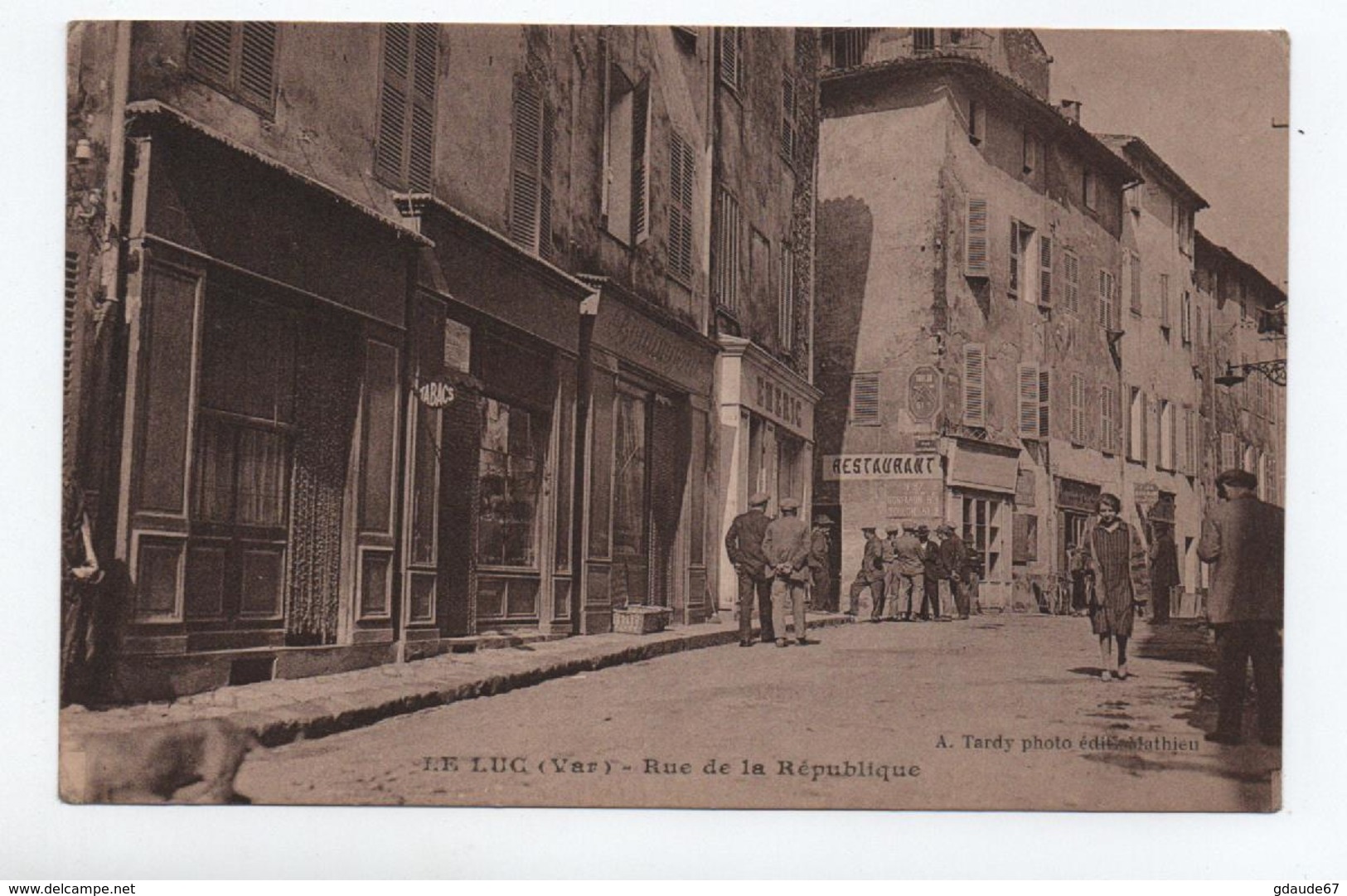 LE LUC (83) - RUE DE LA REPUBLIQUE - Le Luc