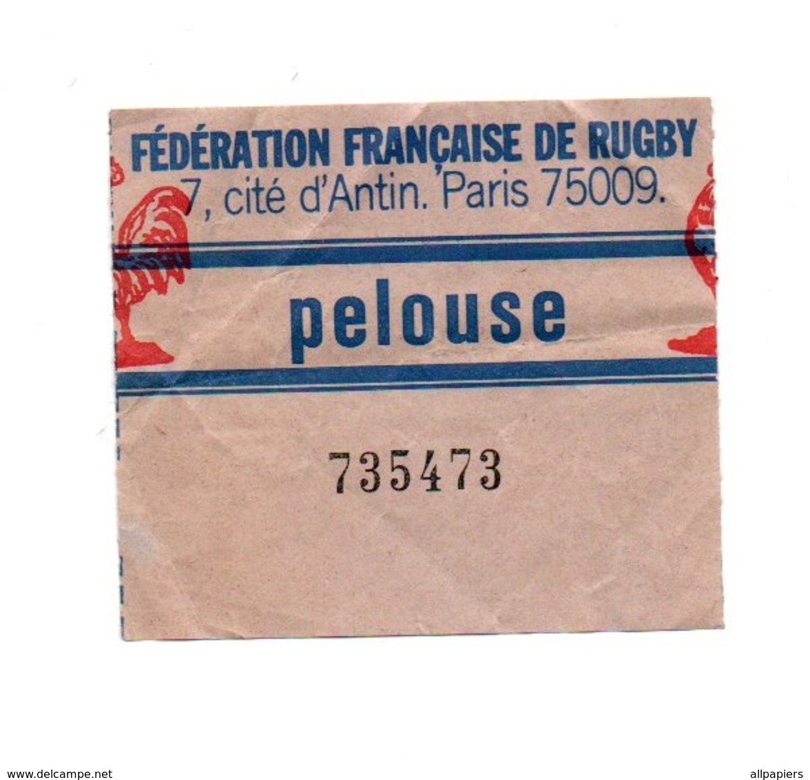 Ticket D'entrée N°735473 Fédération Française De Rugby Pelouse - Tickets D'entrée