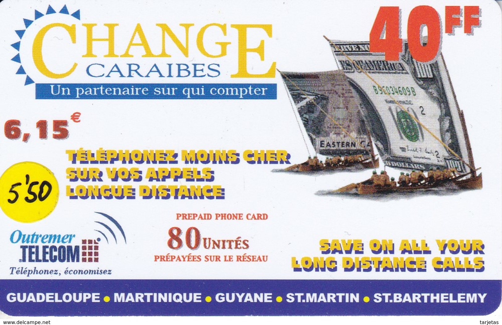 TARJETA DE ANTILLAS FRANCESAS DE 40 FF DE CHANGE CARAIBES - BANKNOTE (OUTREMER TELECOM) - Antillas (Francesas)