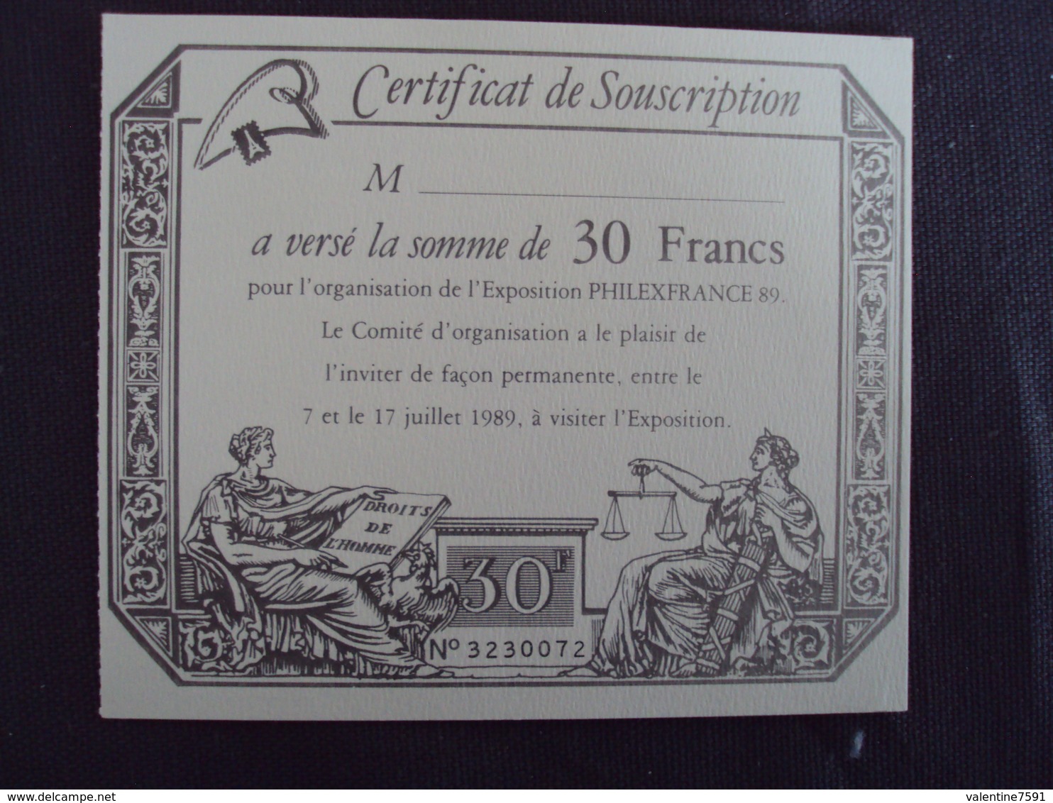 FRANCE- Erinnophilie -      "certificat Souscription PHILEX FRANCE 89  -  N° 3230072 "    Net   1 - Expositions Philatéliques