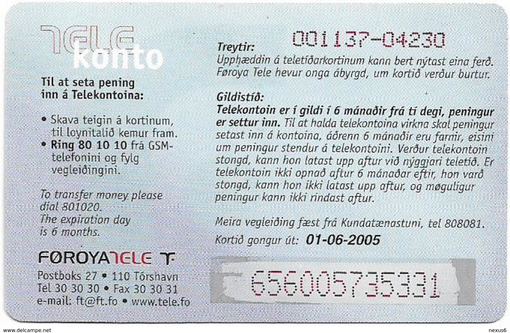 Faroe - Smiling Face, 200Kr. GSM Refill, Exp. 01.06.2005, Used - Féroé (Iles)