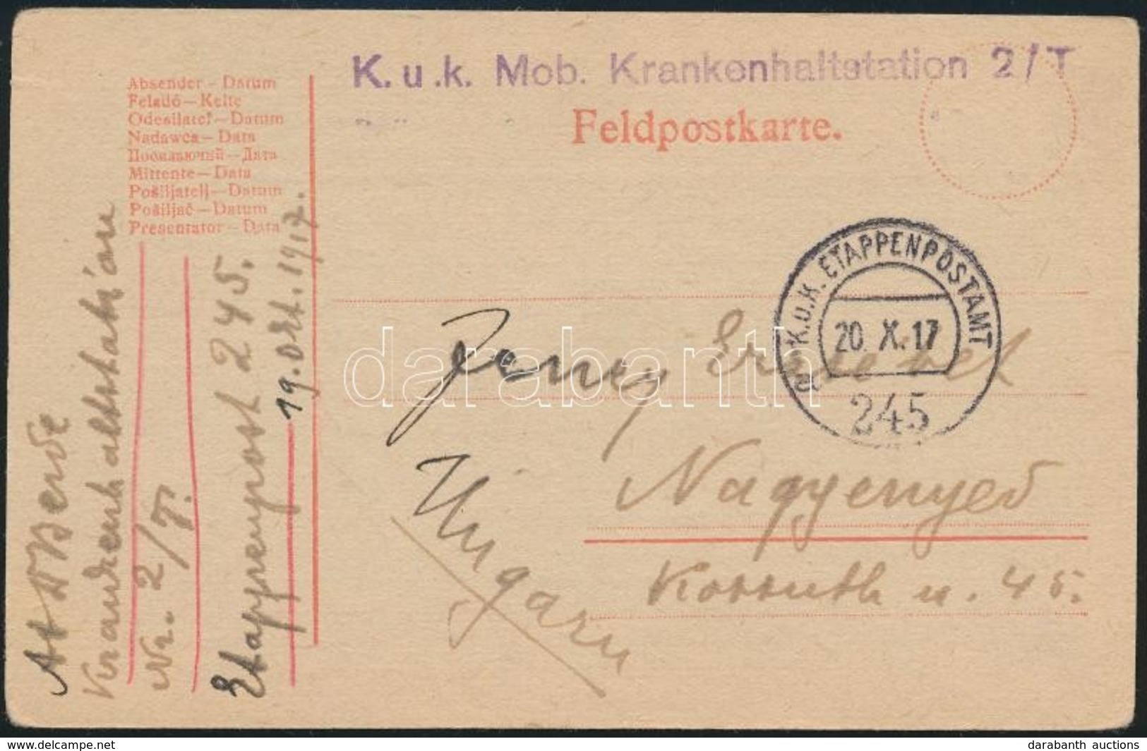 1917 Tábori Posta Levelezőlap / Field Postcard 'K.u.k. Mob. Krankenhaltstation 2/T' + 'EP 245 A' - Autres & Non Classés