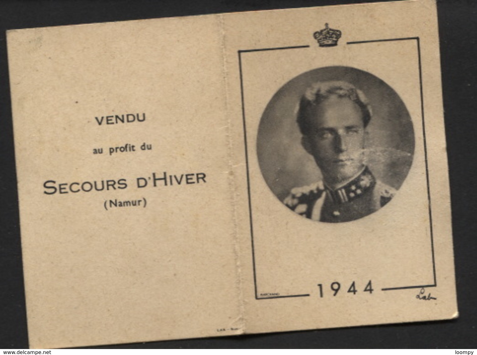 Calendrier 1944 Effigie Prince Charles  Vendu Au Profit Du Secours D'hiver De Namur - Petit Format : 1941-60