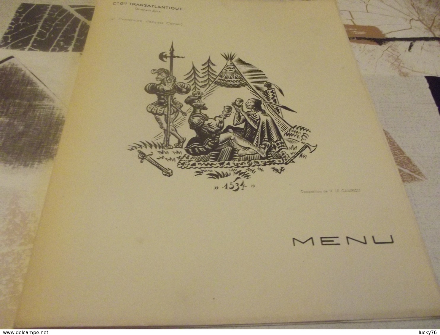 Menu Compagnie Generale Transatlantique Paquebot Colombie 1934 4 E Centenaire Jacques Cartier - Menükarten