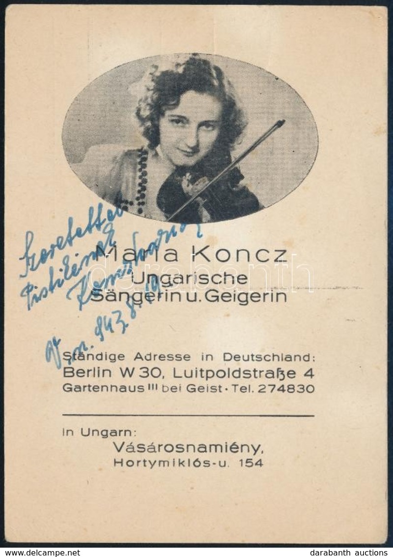 1943 Koncz Mária énekesnő Dedikált Képeslapja - Sonstige & Ohne Zuordnung