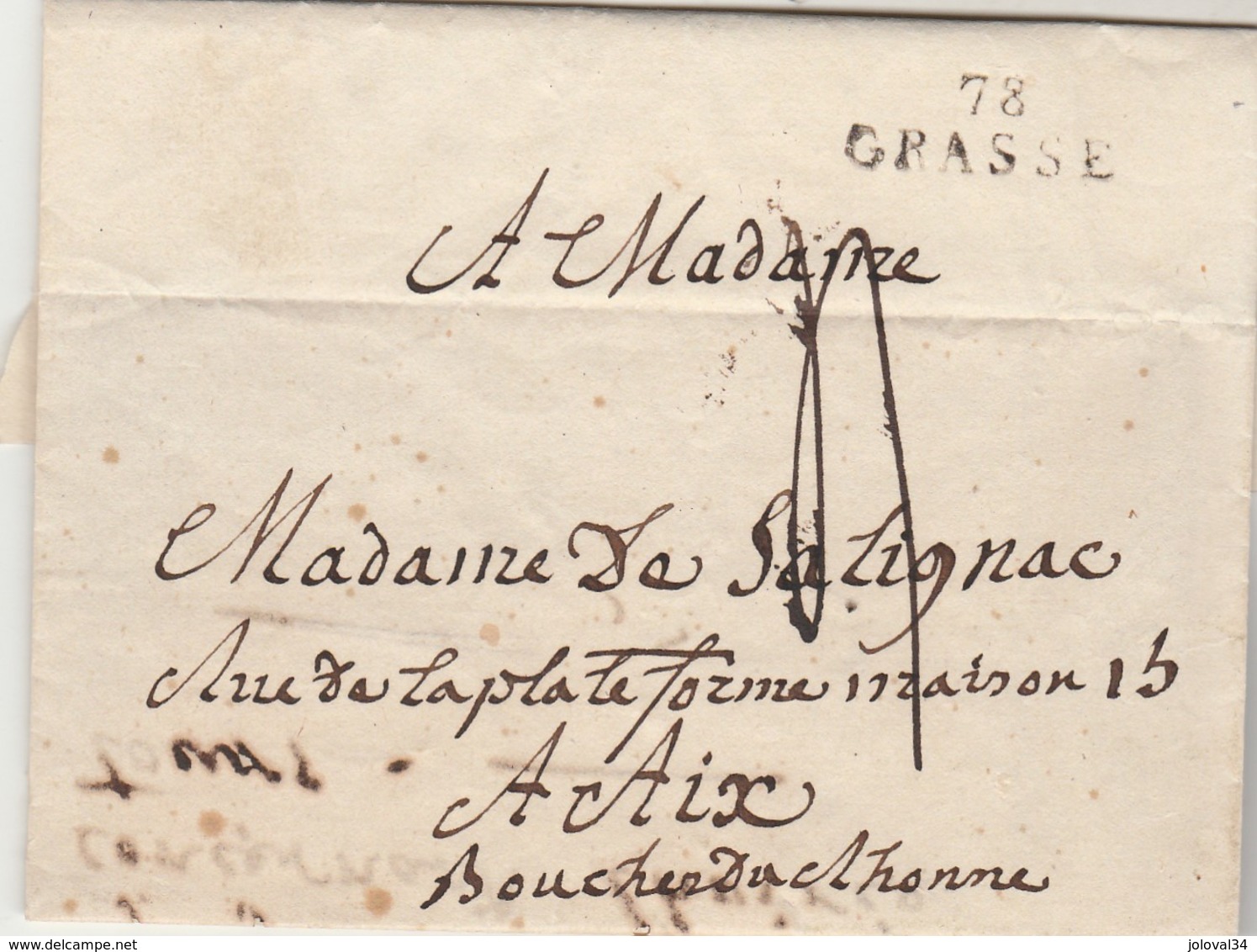 Lettre Sans Correspondance Marque Postale 78 GRASSE ( Entre 1795 Et 1826 ) Pour Aix Bouches Du Rhône - 1801-1848: Precursors XIX