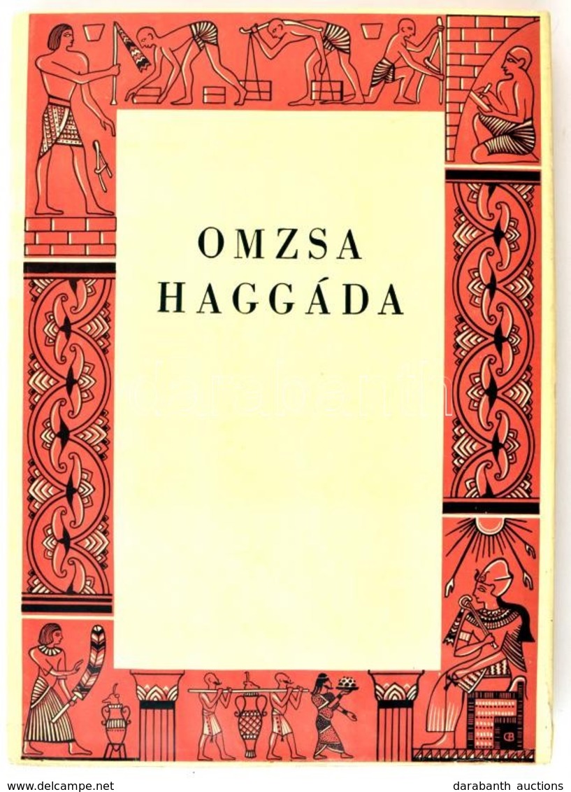 Omzsa-Haggáda. Bp., 1987., Korona GT,(Egyetemi-ny.) Kiadói Egészvászon-kötés, Kiadói Papír Védőborítóban, Intézményi Bél - Sin Clasificación