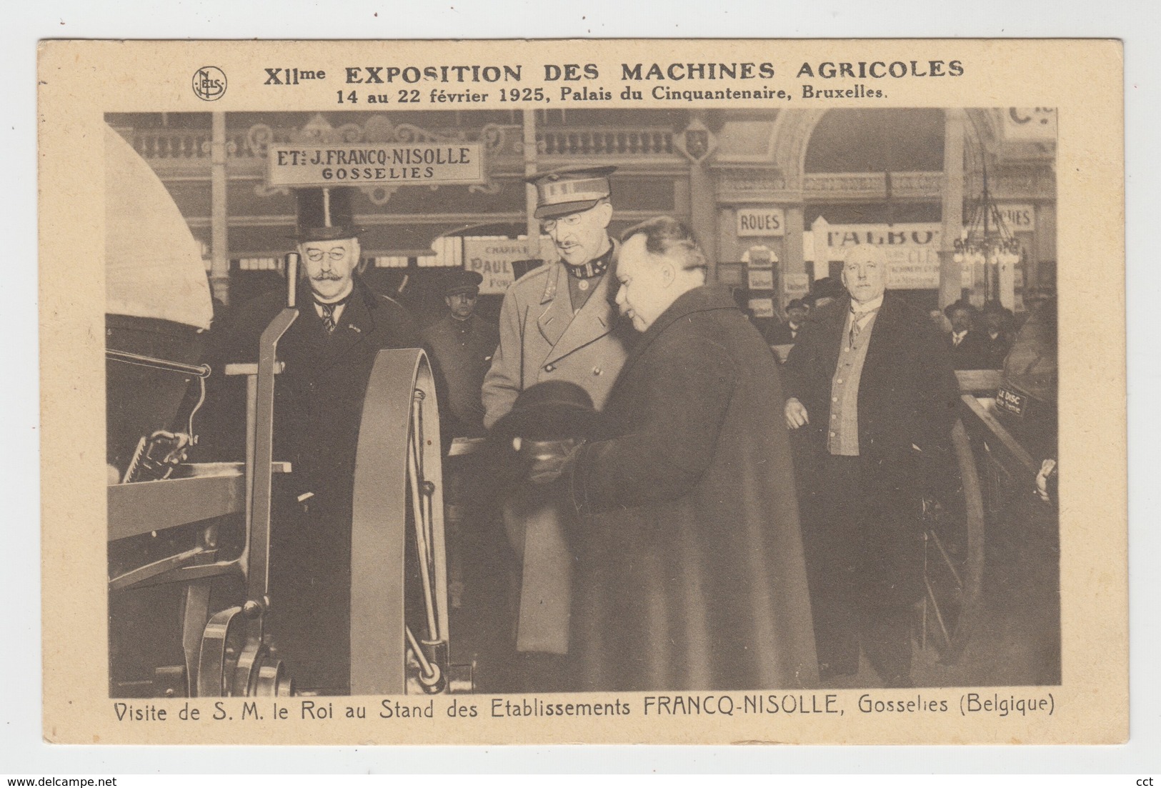 Gosselies  Charleroi  Visite De S.M. Le Roi (Albert 1) Au Stand Des Etablissements Francq-Nisolle - Charleroi