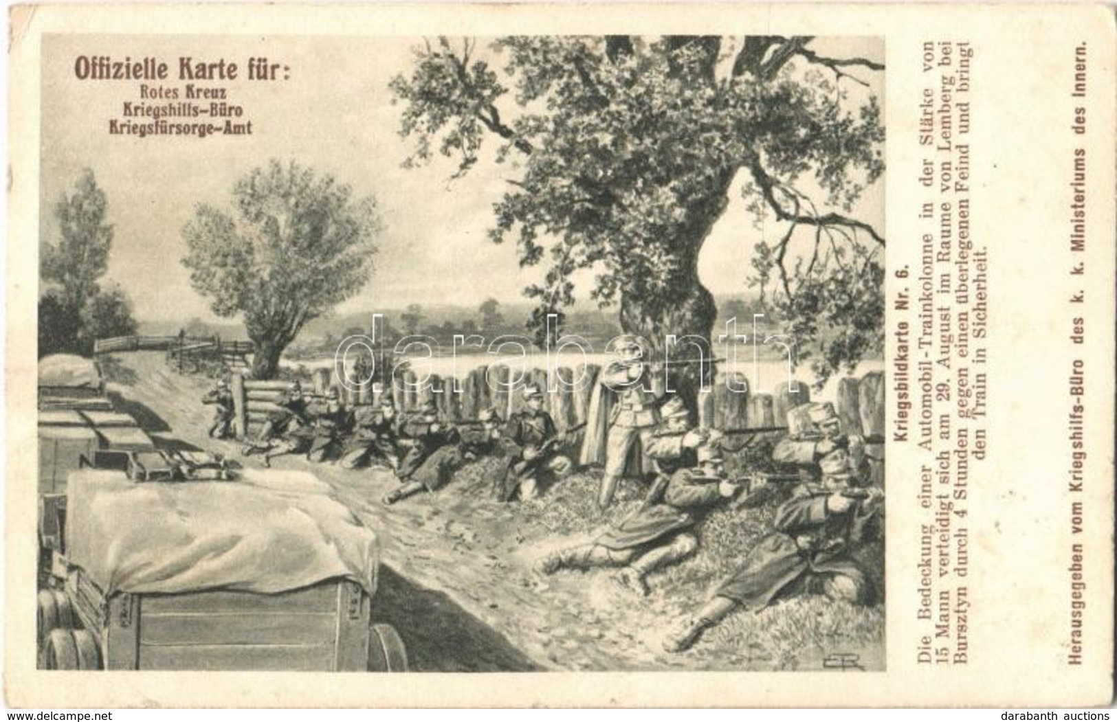 T2/T3 1914 Kriegsbildkarte Nr. 6. Die Bedeckung Einer Automobil-Trainkolonne In Der Stärke Von 15 Mann Verteidight Sich  - Sin Clasificación