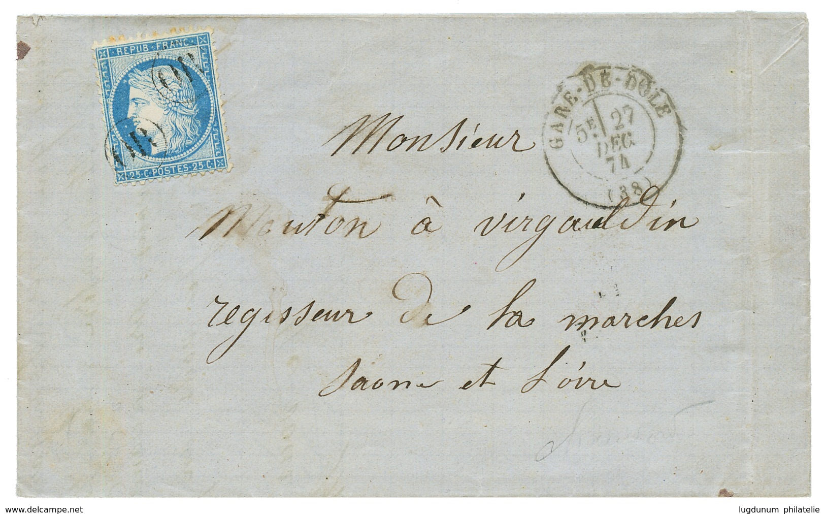 1874 25c CERES (n°60) Obl. OR + GARE DE DOLE Sur Lettre Avec Texte Daté "CHAUVORD". Verso, Bureau De Passe 1307. RARE. T - Other & Unclassified