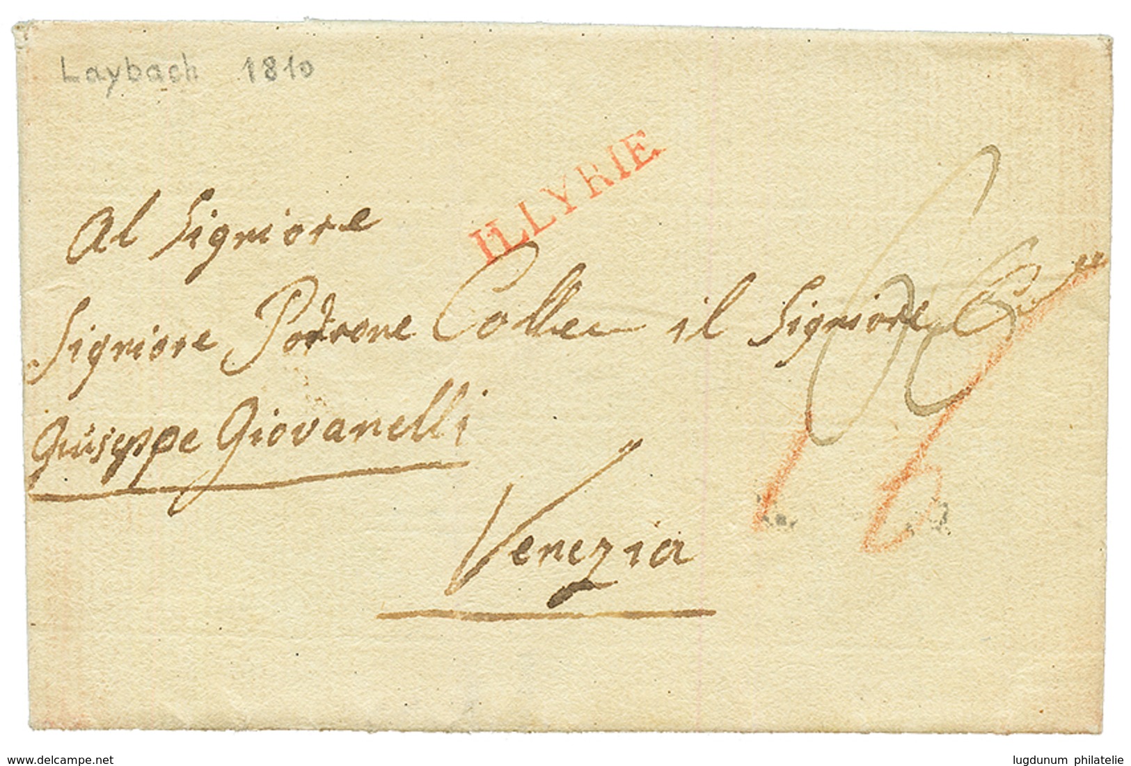 1812 ILLYRIE En Rouge Sur Lettre Avec Texte Daté "LUBIANA" Pour VENEZIA. Superbe. - Other & Unclassified