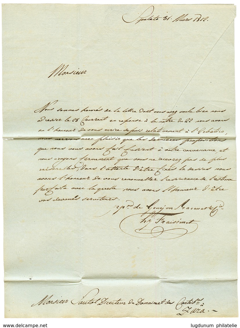 1812 SPALATO ILLYRIE Sur Lettre Avec Texte Pour ZARA. Superbe. - Other & Unclassified