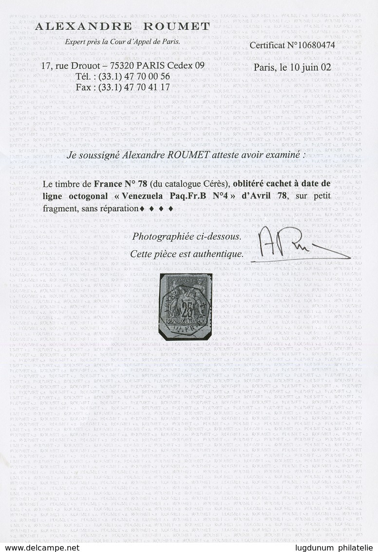 25c SAGE Obl. VENEZUELA PAQ FR B N°4 Sur Fragment. Certificat ROUMET. RARE. TB. - Other & Unclassified