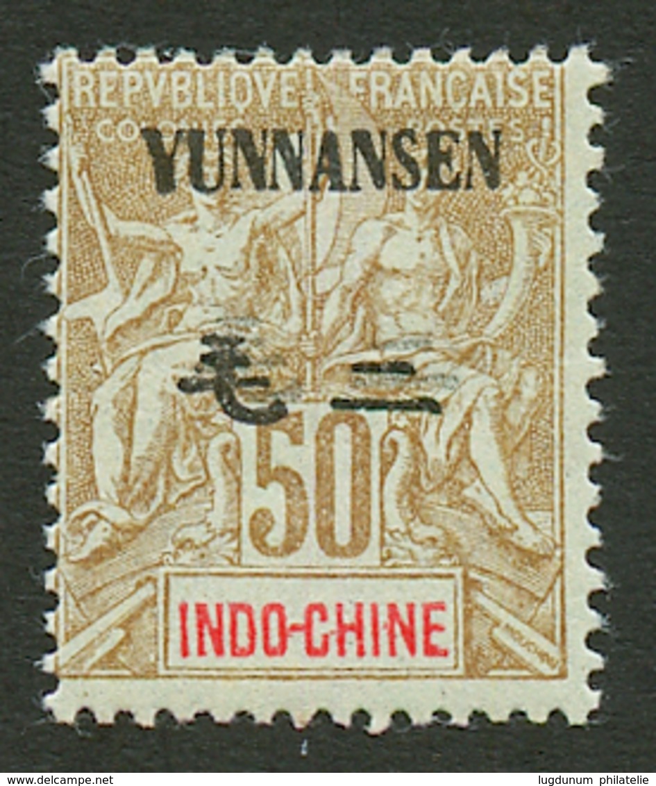 YUNNANSEN : 50c (n°12) Neuf *. Cote 185€. Rare. TTB. - Other & Unclassified