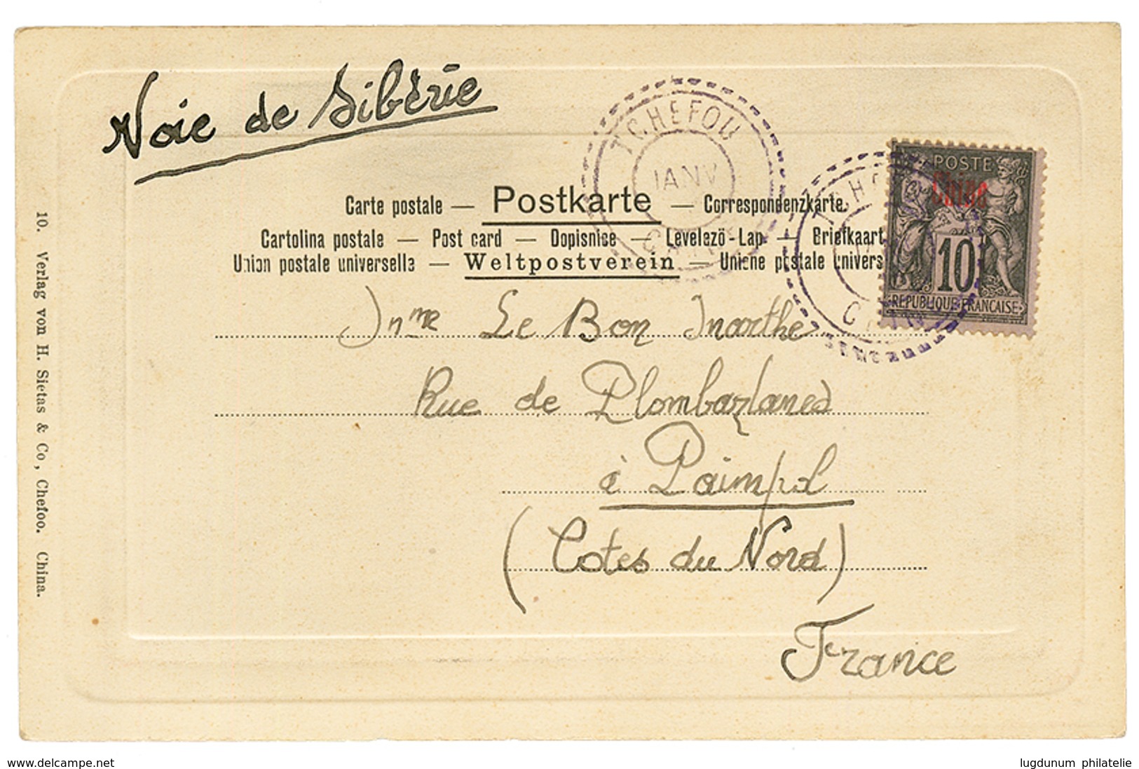 "TCHEFOU" : 10c Obl. Cachet Perlé TCHEFOU + VOIE DE SIBERIE Sur Carte Pour La FRANCE. RARE. TTB. - Other & Unclassified