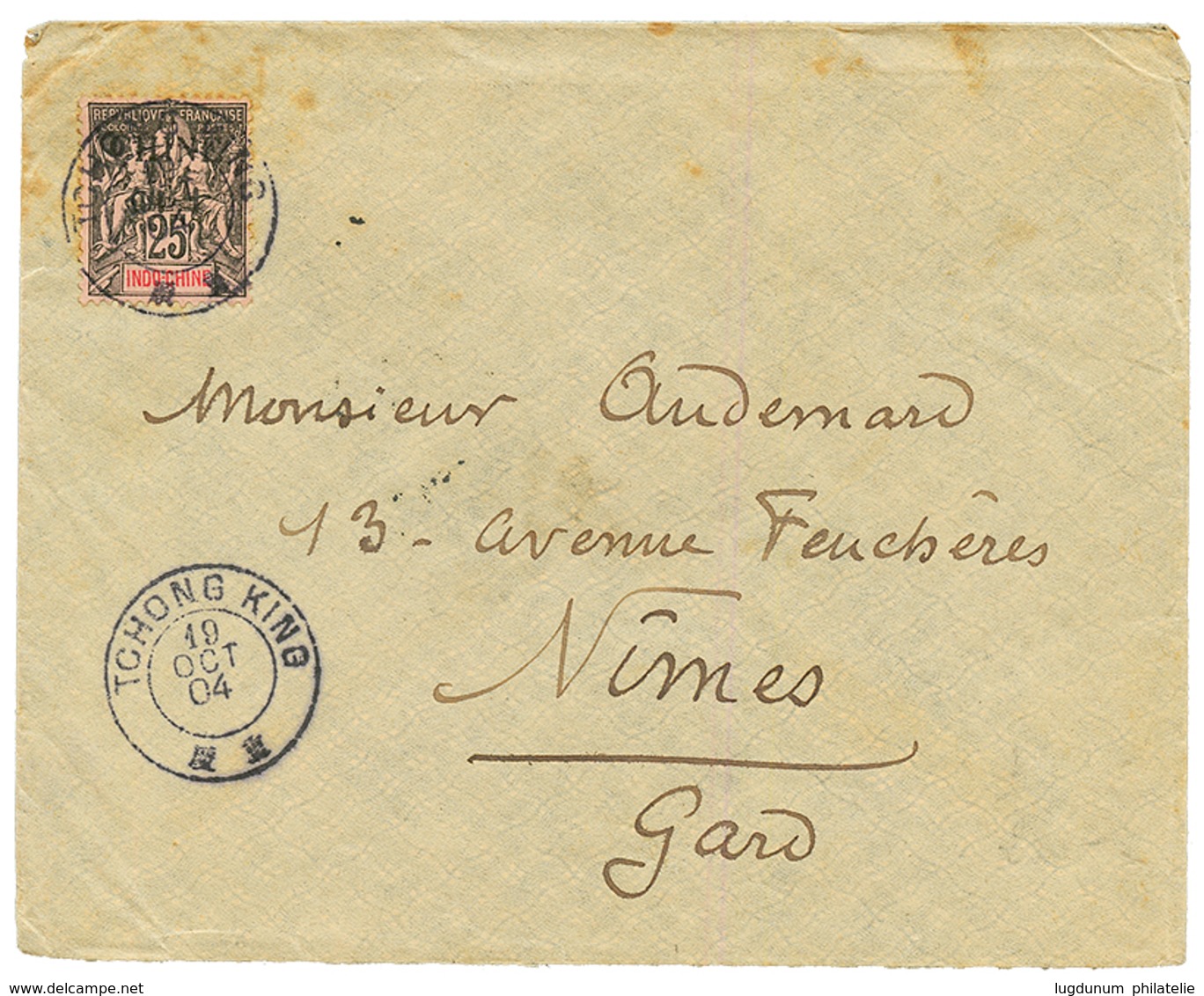 1904 INDOCHINE 25c Obl. TCHONG KING Sur Enveloppe Pour La FRANCE. Superbe. - Other & Unclassified