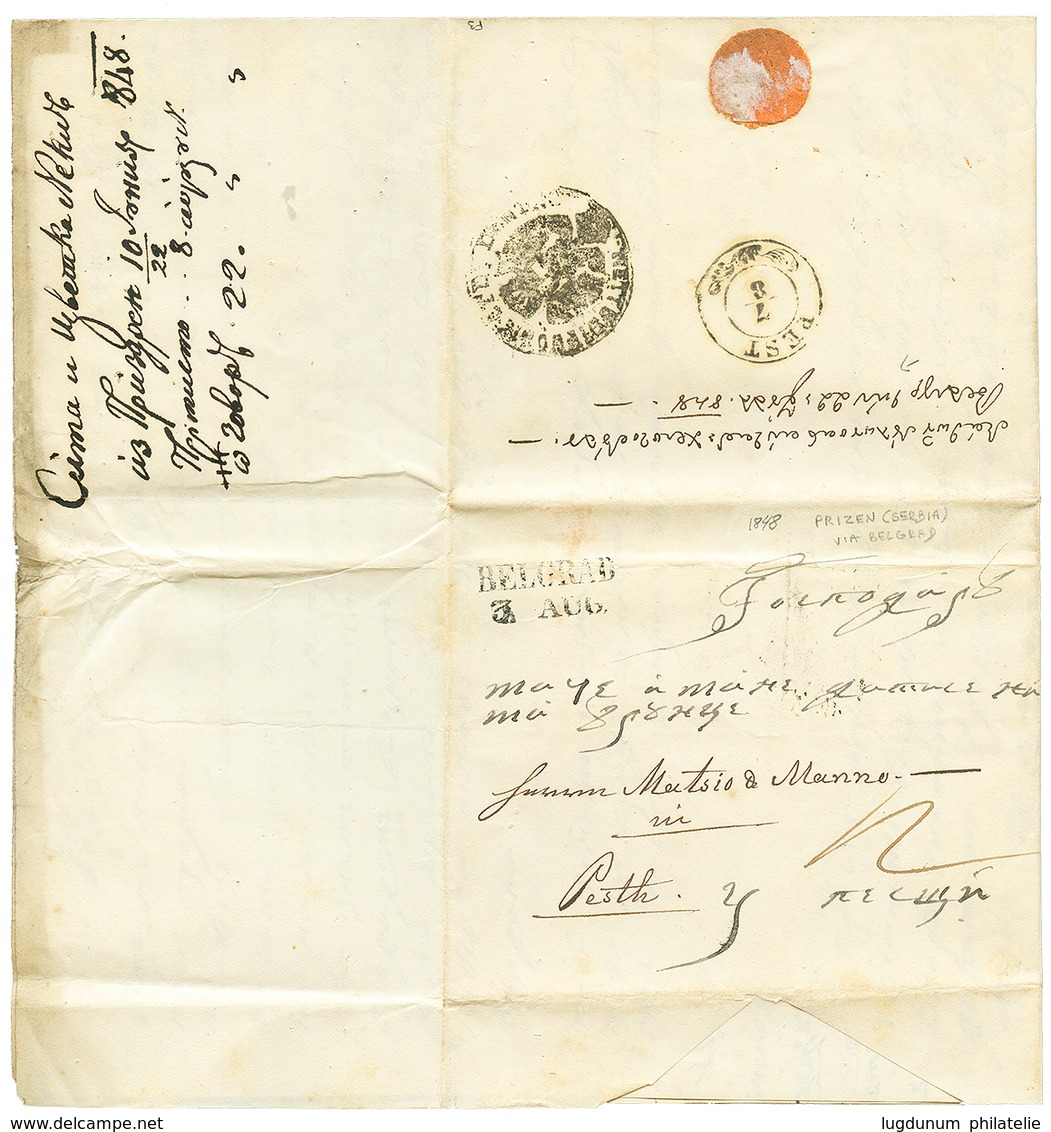 BELGRAD : 1848 BELGRAD /3.AUG On Entire Letter From PRIZEN To PEST. Disinfected Cachet On Reverse. Superb. - Levant Autrichien