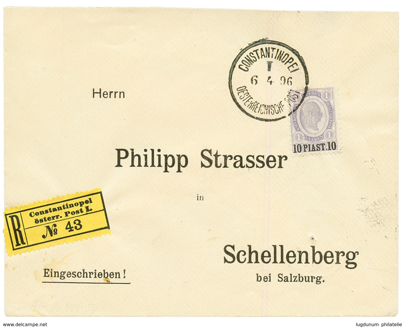 CONSTANTINOPLE : 1896 10 PIASTER Canc. CONSTANTINOPEL On REGISTERED Envelope To SALZBURG. Superb. - Eastern Austria