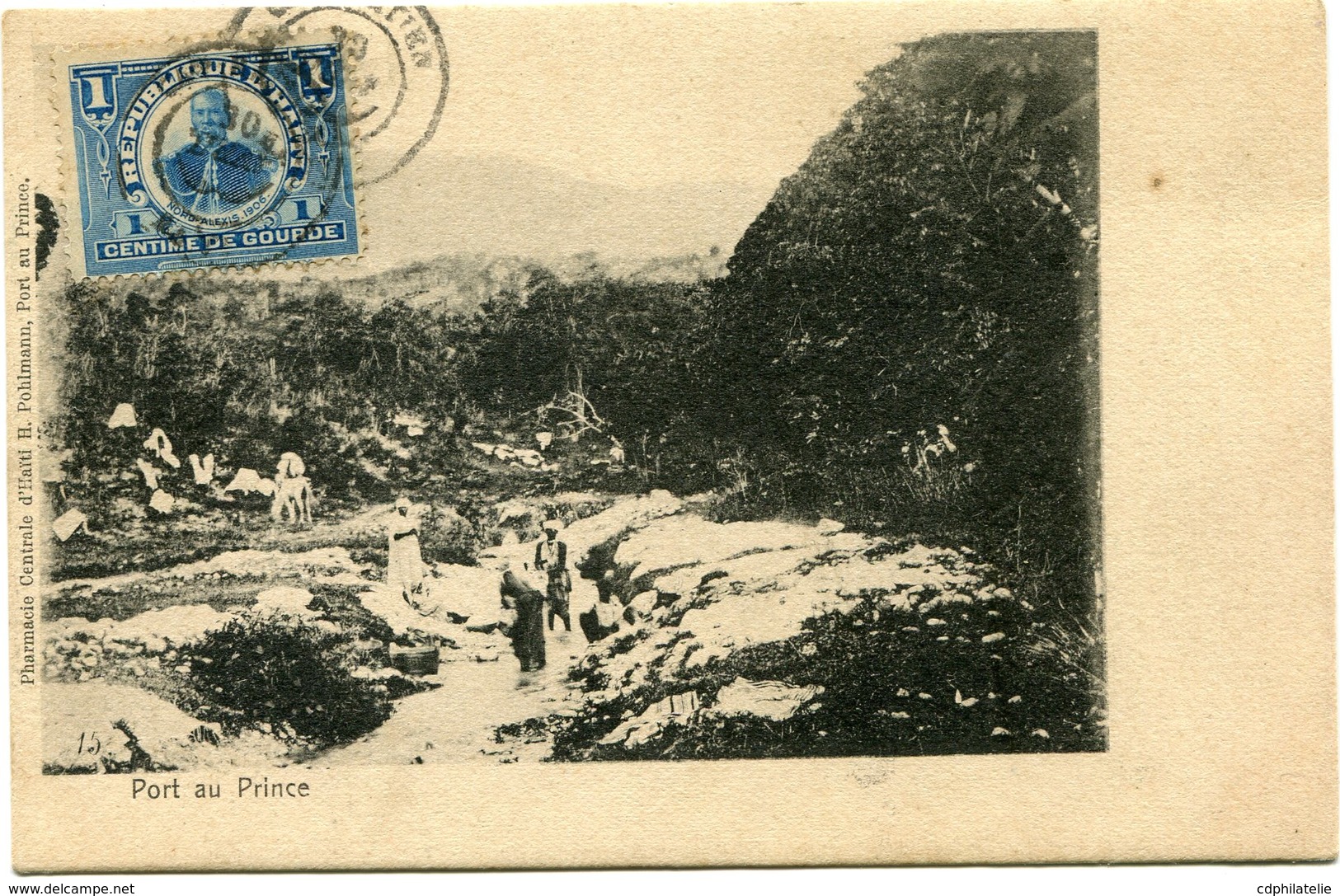 HAITI CARTE POSTALE -PORT AU PRINCE AVEC OBLITERATION - Haïti