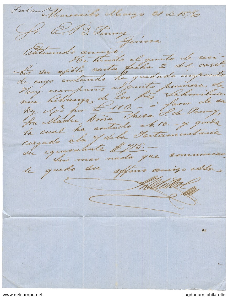 "MARACAIBO Via PORTO-CABELLO" : 1876 French Cachet PORTO-CABELLO + VENEZUELA PAQ FR A On Entire Letter Datelined "MARACA - Venezuela