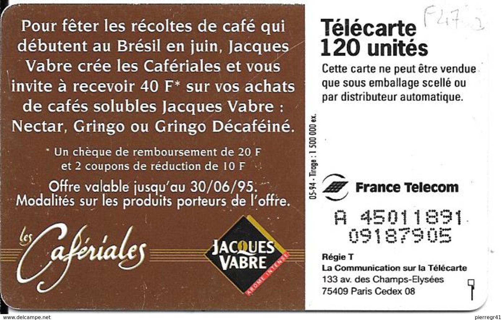 CARTE-PUBLIC-120 U-5/94-SO3-F 470a-CAFERIALES J VABRE-DN° 8N°Centré Sur 2e Ligne-Série A 450118911-Utilisé-TBE - Varietà