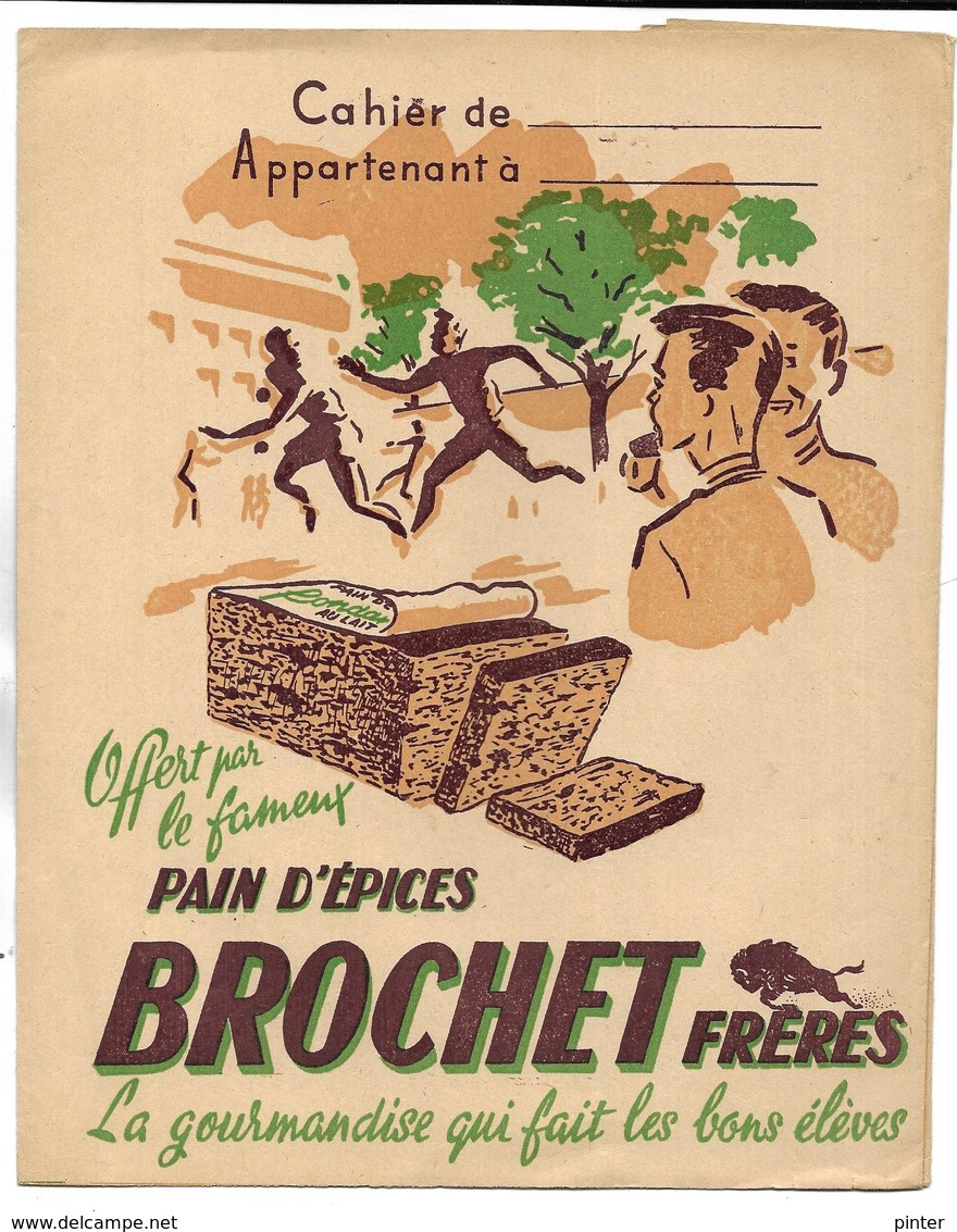 PROTEGE-CAHIERS - PAIN D'EPICES BROCHET Frères - Sucreries & Gâteaux