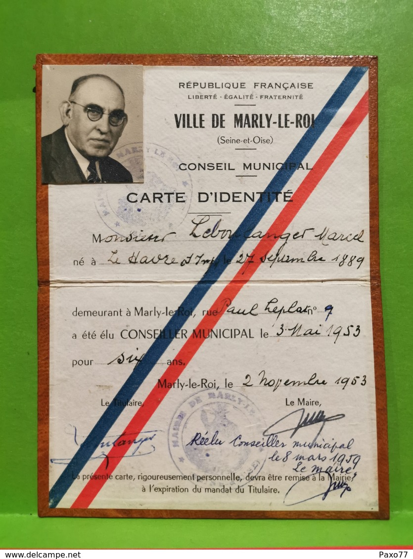 France, Carte D'identité. MARLY LE ROI 1953. Conseiller Municipale - Historical Documents