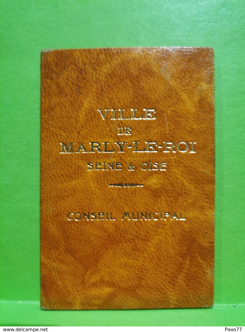 France, Carte D'identité. MARLY LE ROI 1953. Conseiller Municipale - Historical Documents