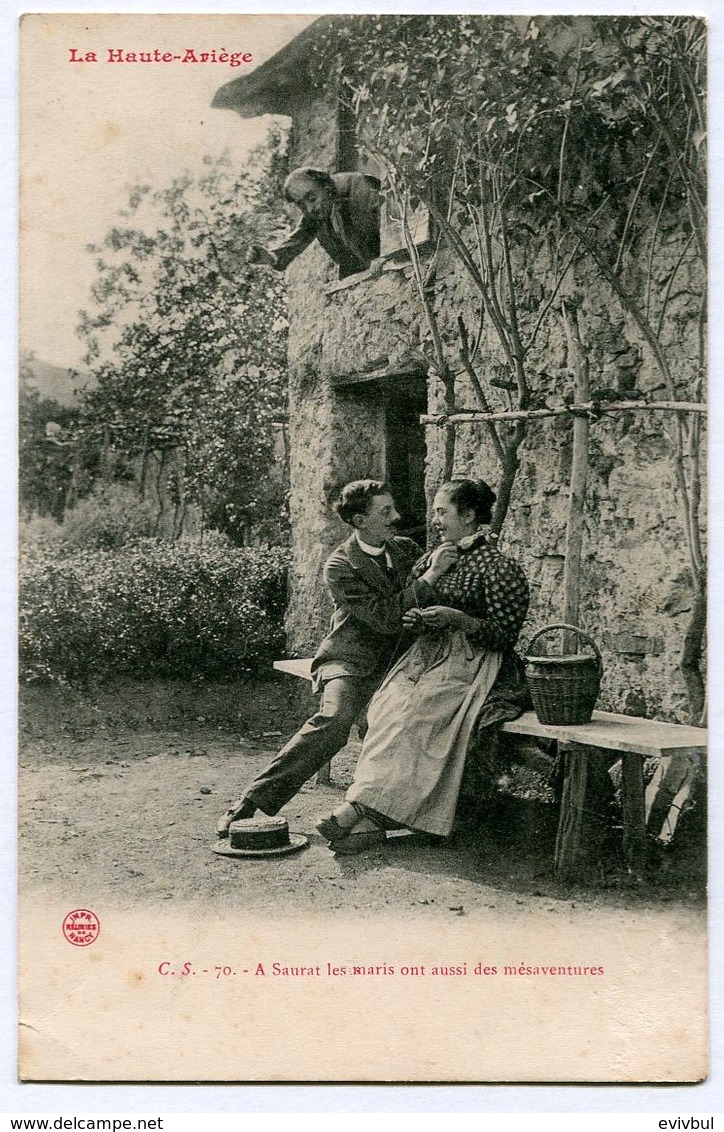 Carte Postale Ancienne La Haute Ariège A Saurat Les Maris Ont Aussi Des Mésaventures 1906 Clément Sans Editeur - Autres & Non Classés