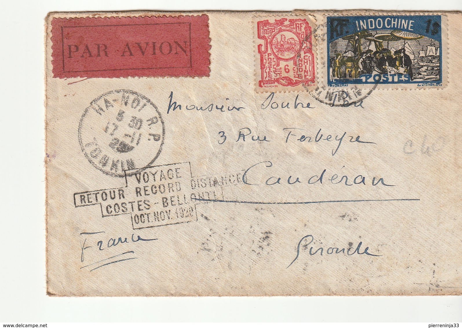 Lettre  Indochine / Tonkin / Hanoï Pour Bordeaux Caudéran: "Voyage Retour Record Distance Costes Bellonte , 1929" - Lettres & Documents