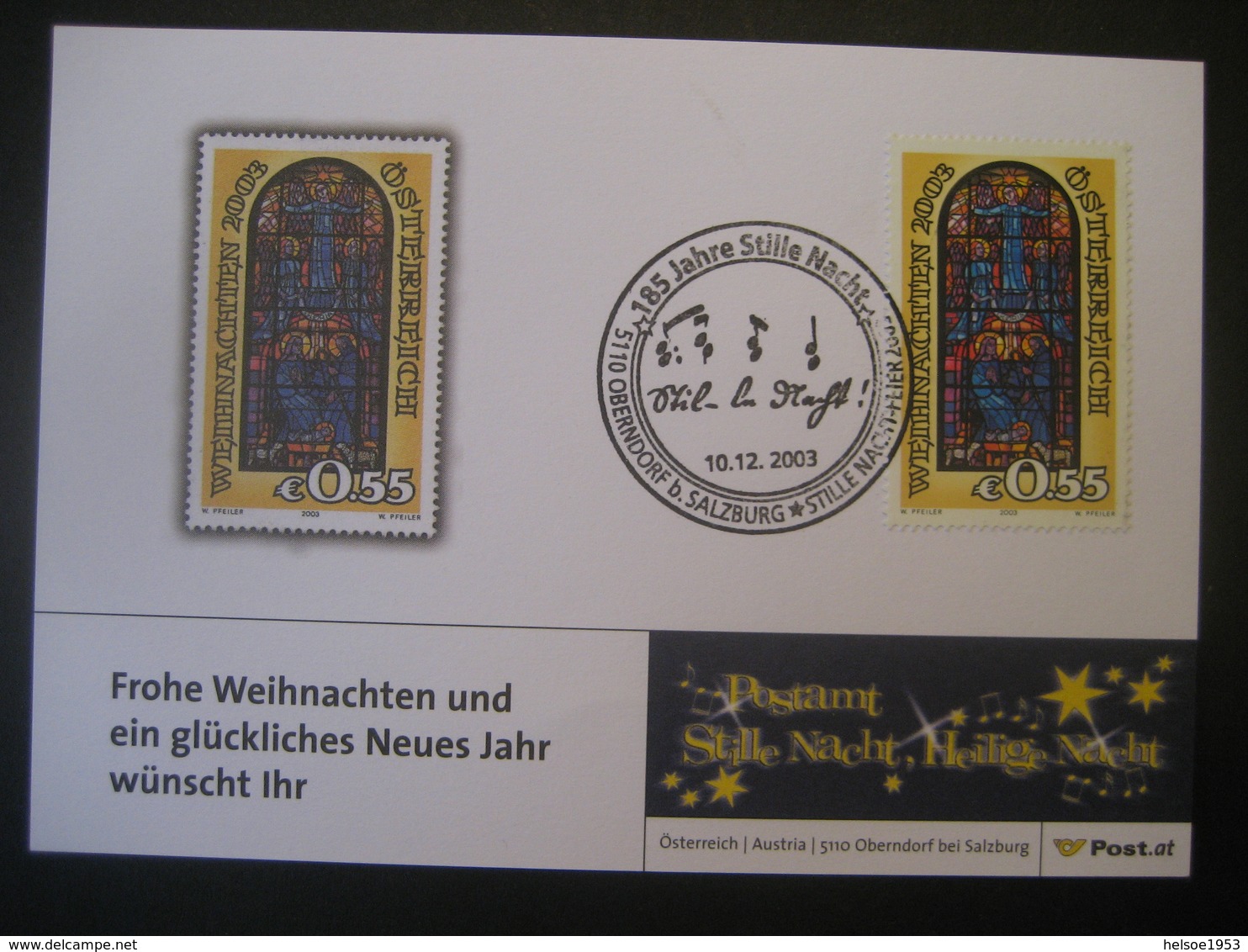 Österreich- Oberndorf 10.12.2003, Postamt Stille Nacht, Heilige Nacht, 185 Jahre Stille Nacht - Cartas & Documentos