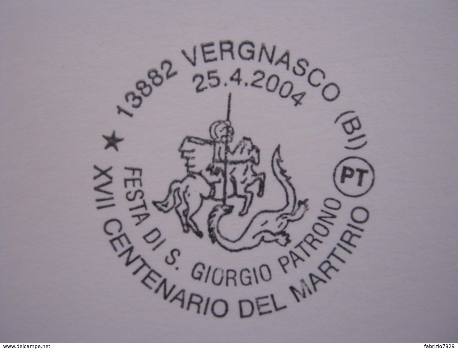 A.14 ITALIA ANNULLO 2004 VERGNASCO BIELLA 17° CENTENARIO MARTIRIO S. GIORGIO JORGHE CAVALIERE DRAGO FR € 2,80 PARROCCHIA - Christianisme