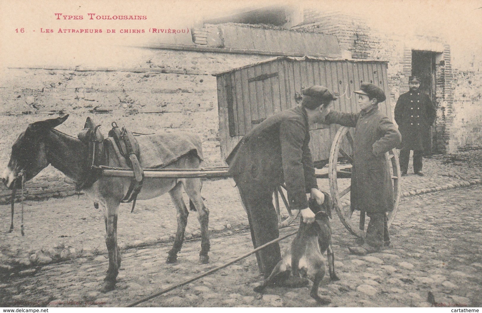 CPA - Les Attrapeurs De Chiens ( Fourrière ) - Toulouse Avant 1905 - Autres & Non Classés