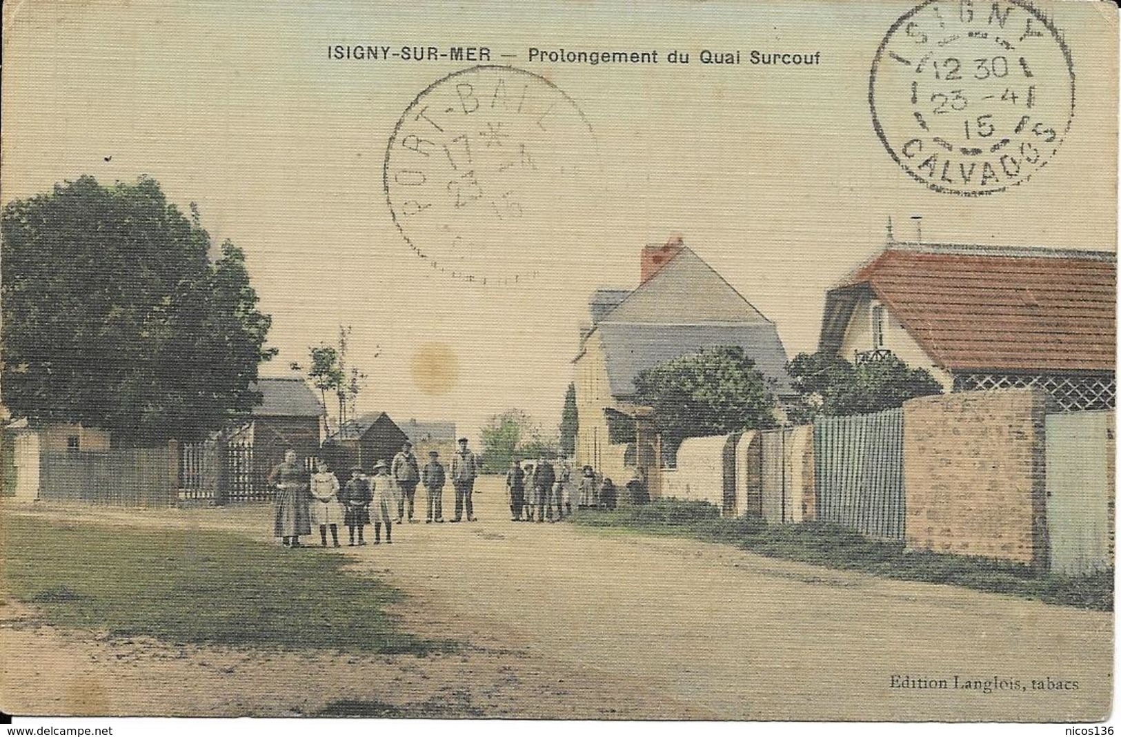 ISIGNY-SUR-MER     PROLONGEMENT DU QUAI  SURCOUF ( ECRITE 1915 ) - Autres & Non Classés