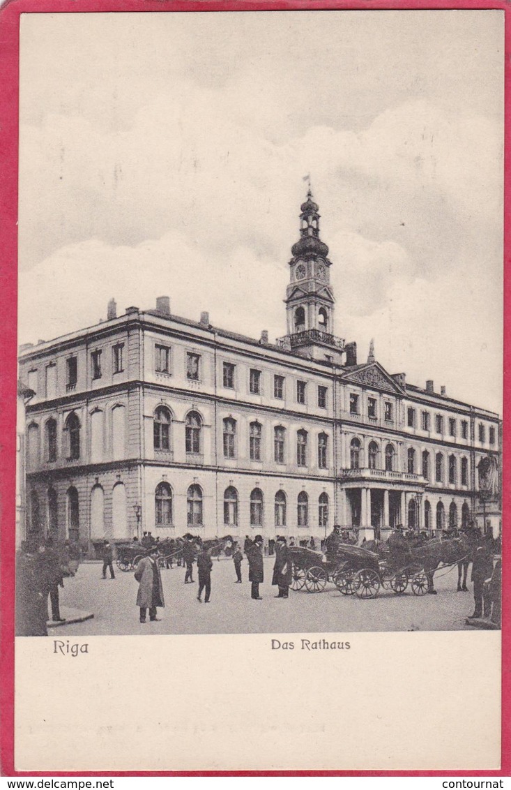 CPA LETTONIE Ex RUSSIE RIGA Das Rathaus - Lettland