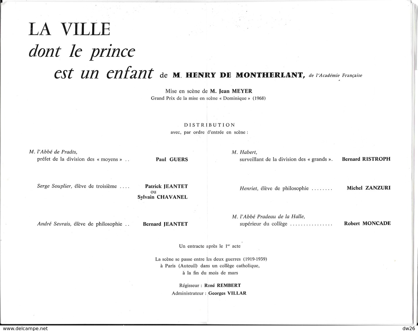 Programme Théâtre Galas Charles Baret - Pièce: La Ville Dont Le Prince Est Un Enfant De Henri De Montherlant 1970 - Programma's