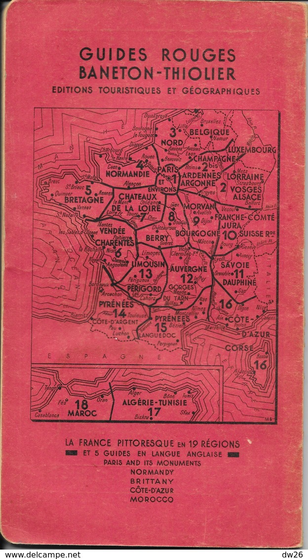 Les Guides Rouges Touristiques - Lyonnais Savoie Dauphiné - Edition Baneton Thiolier - 1956 - Toerisme