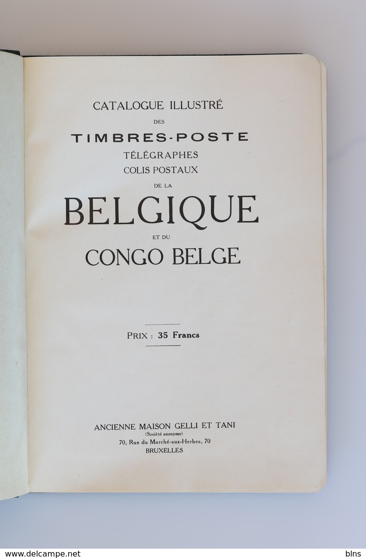Catalogue Gelli Et Tani Belgique Congo1930 ( 296 Pages Dont 88 Consacrées Aux Classiques épaulettes Et Médaillons ) - Autres & Non Classés