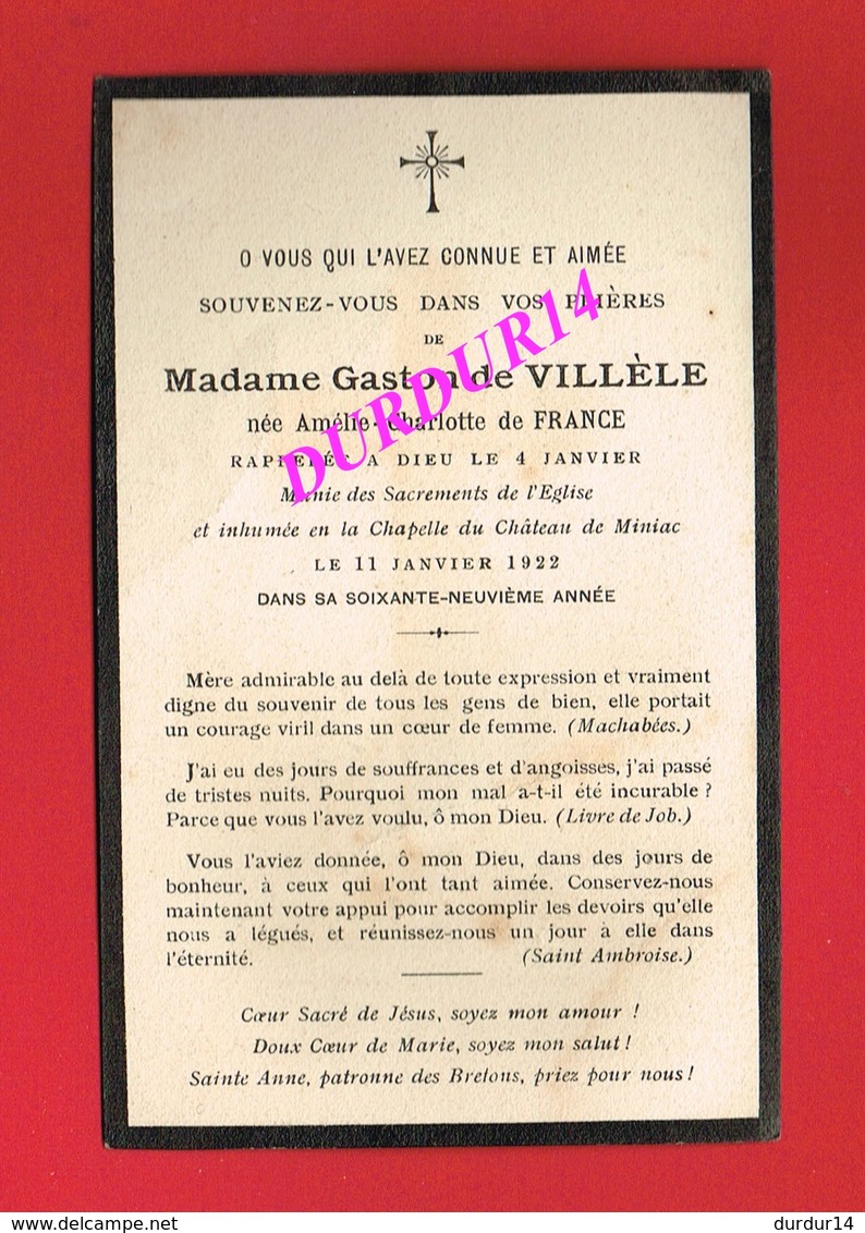 Avis De Décès  Titre De Noblesse Mme Gaston De VILLELE Née Amélie Charlotte De FRANCE Château De MINIAC 1922 - Décès