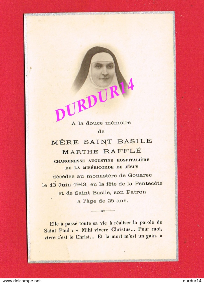 Avis De Décès De MÈRE SAINT BASILE Marthe RAFFLÉ & GOUAREC 1943 Religieuse Soeur - Décès